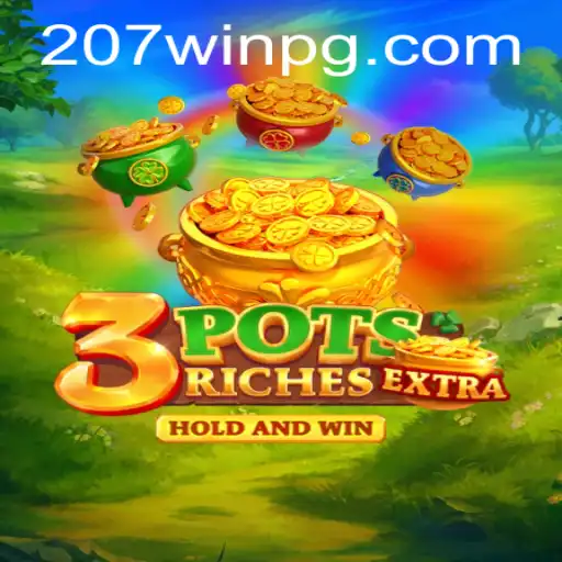 Explorando o Fascinante Mundo do Jogo 3potsExtra e a Estratégia 207win
